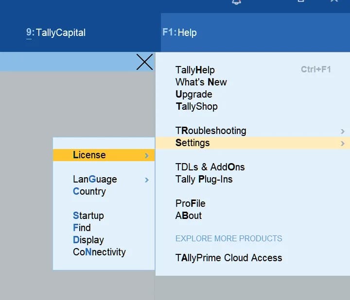 The TallyPrime F1 Help menu with Settings highlighted, and its submenu showing License, Language, Country, Startup, Find, Display and Connectivity.